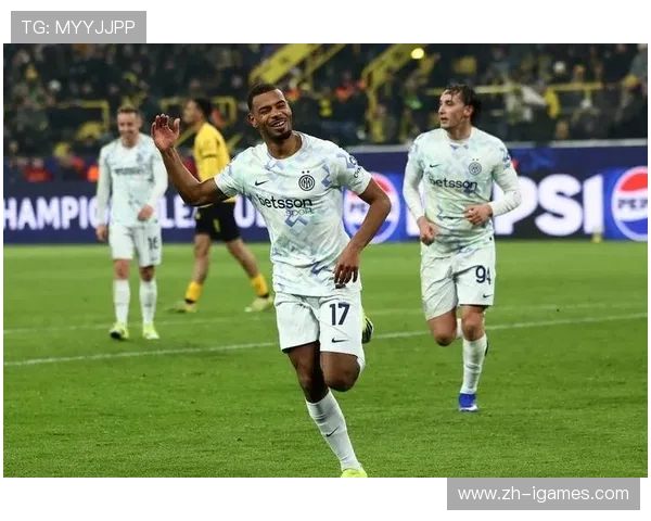 国际米兰客场2-0力克多特蒙德，防守反击战术奏效